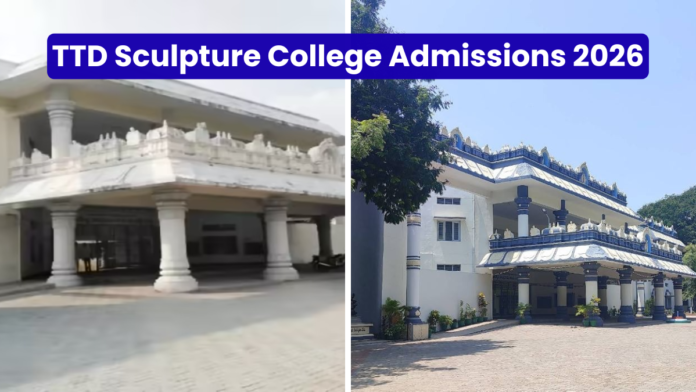 TTD Sculpture College Admissions 2026